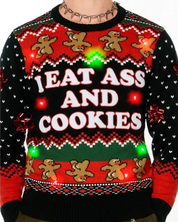 I Eat Ass And Cookies Sweater