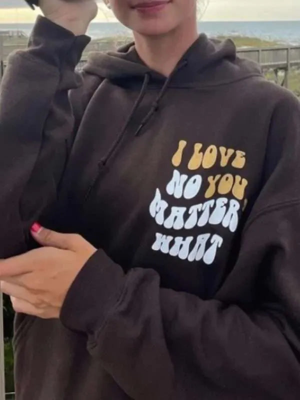 Brown I Love You No Matter What Hoodie